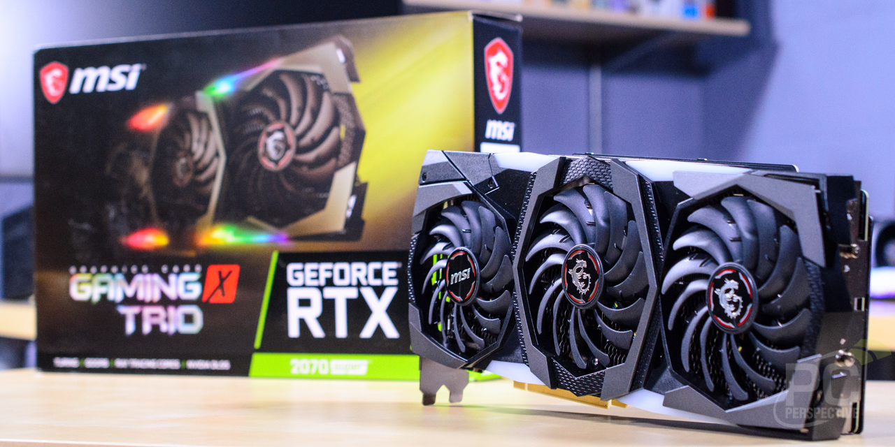MSI GeForce RTX 2070 SUPER GAMING X TRIO Review - PC Perspective