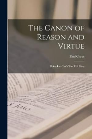 Canon Reason Virtue by Paul Carus - AbeBooks