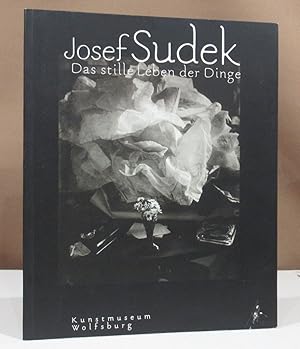 Das stille Leben der Dinge. by Sudek, Josef.: (1998) | Dieter Eckert