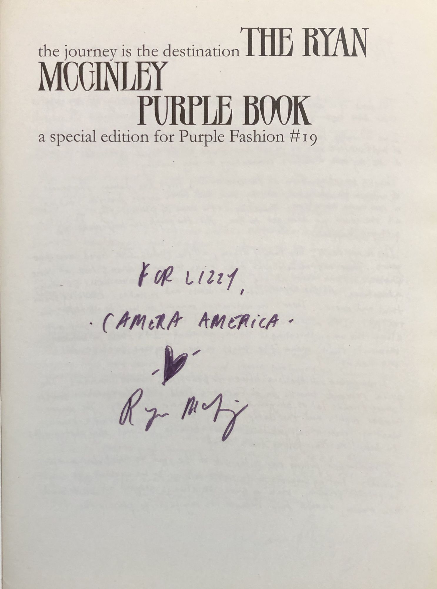 The Journey is the Destination: The Ryan McGinley Purple Book (A