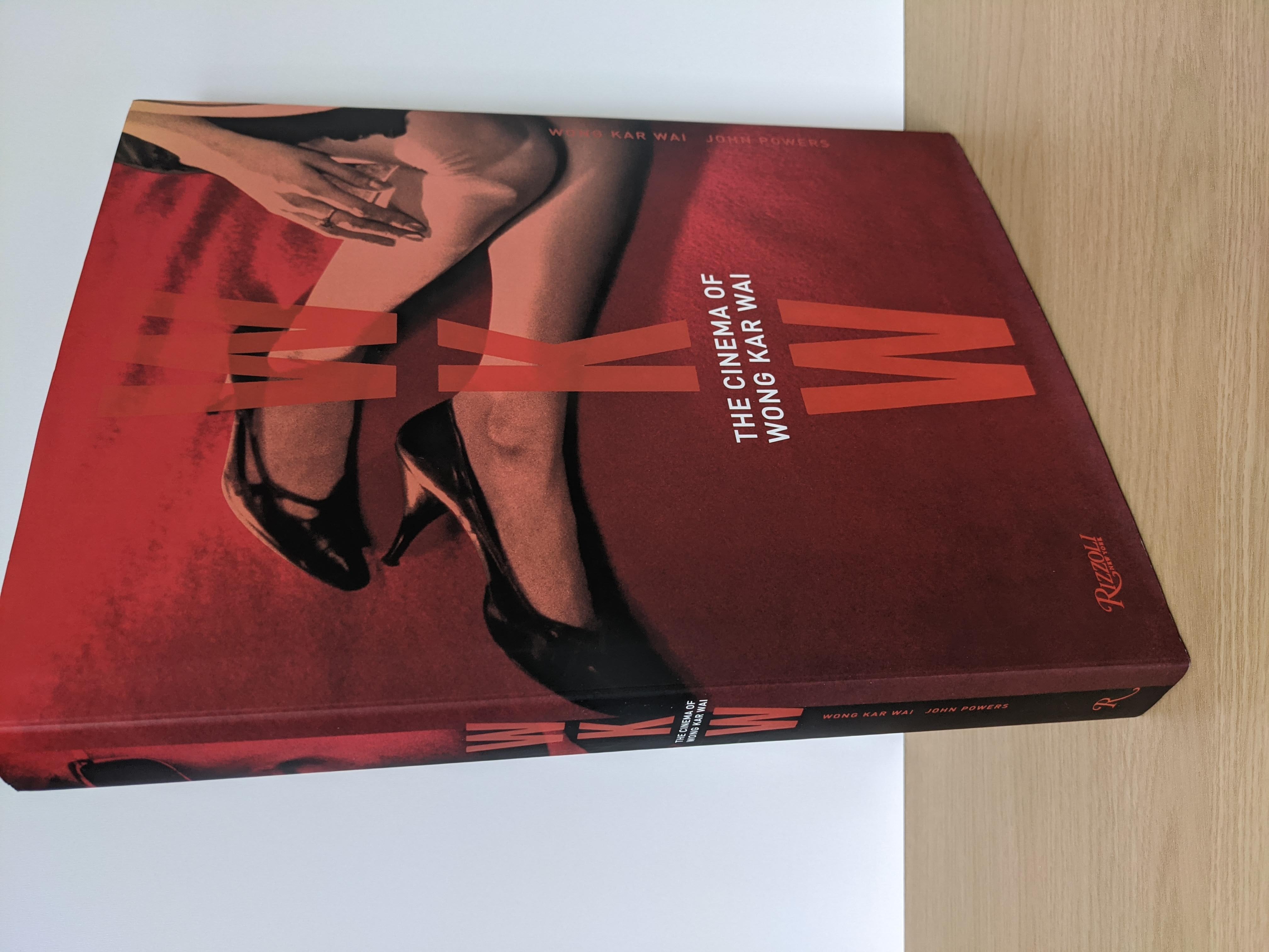 WKW: The Cinema of Wong Kar Wai by Wong, Kar Wai; Powers, John: As