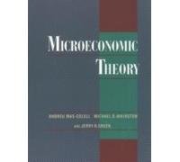 Microeconomic Theory - Andreu Mas-colell; Michael D. Whinston