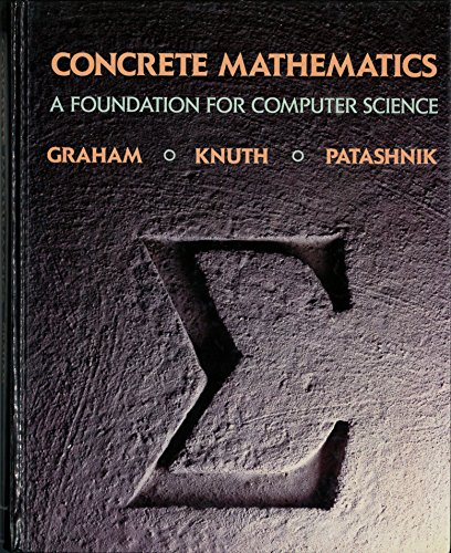 Concrete Mathematics: A Foundation for Computer Science (2nd