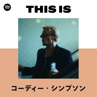 コーディー・シンプソン | Spotify