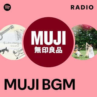 MUJI BGM | Spotify