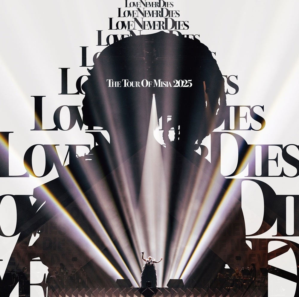 MISIA LIVE Blu-ray & DVD『THE TOUR OF MISIA 2025 LOVE NEVER DIES