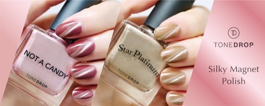 TONEDROP＞マニキュアなのにジェル級の“うるぷる感”大好評マグネット