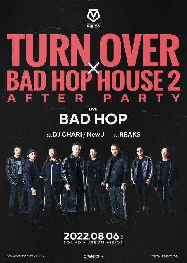 渋谷VISIONにてBAD HOP HOUSE 2