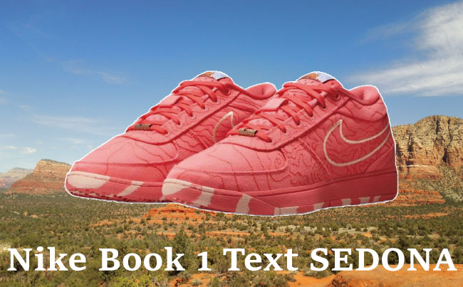 ネイティブアメリカンの聖地SEDONA(セドナ)が着想源！「Nike Book 1