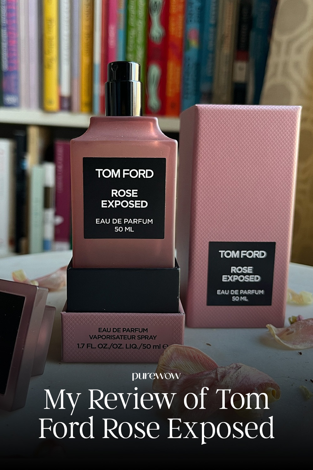 Tom Ford Rose Exposed Review - PureWow