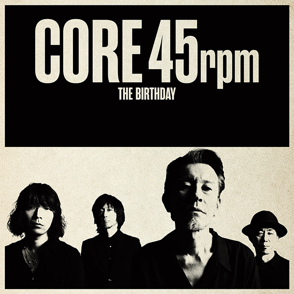 The Birthday – CORE 4 | レコードの日 オフィシャルサイト