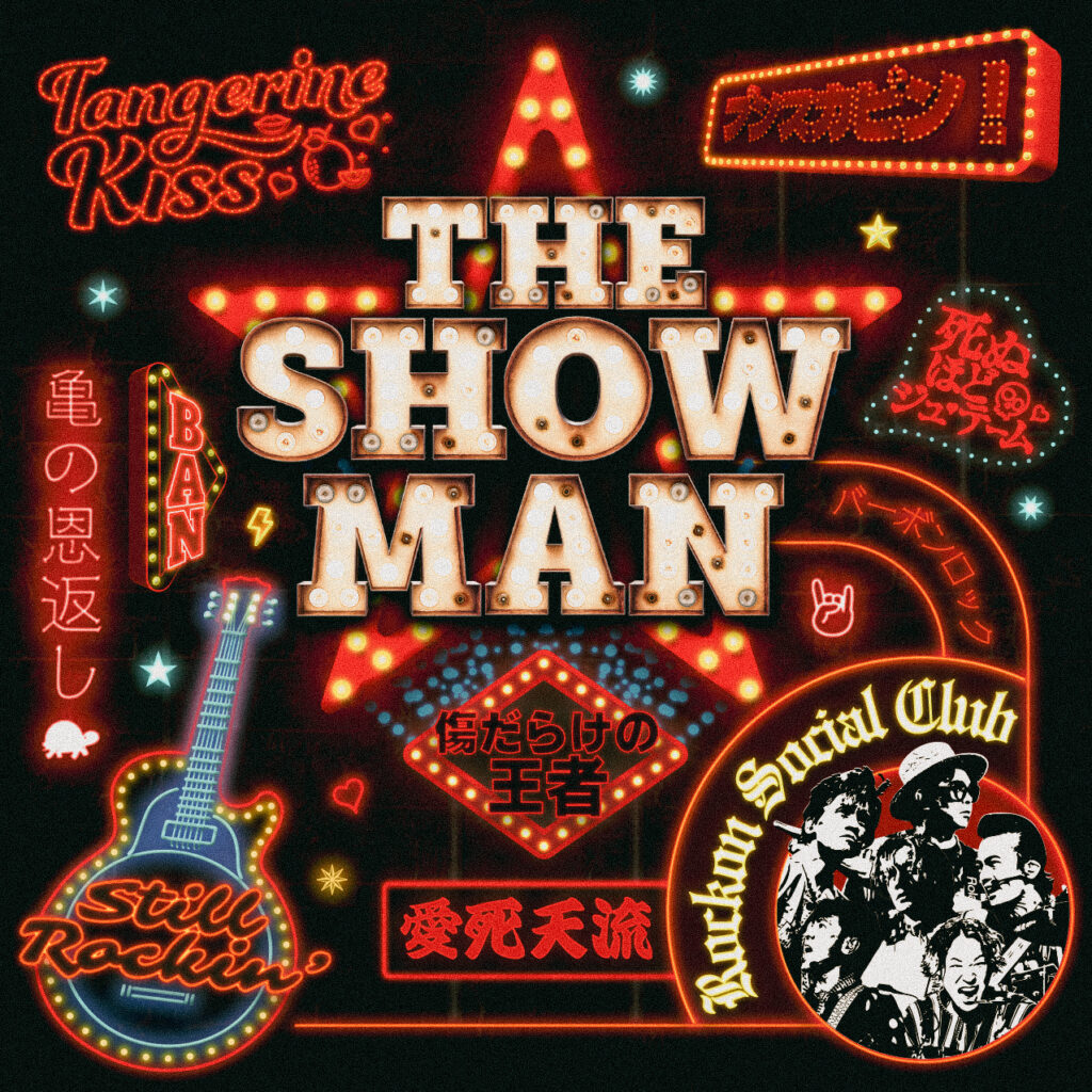 THE SHOW MAN - Rockon Social Club