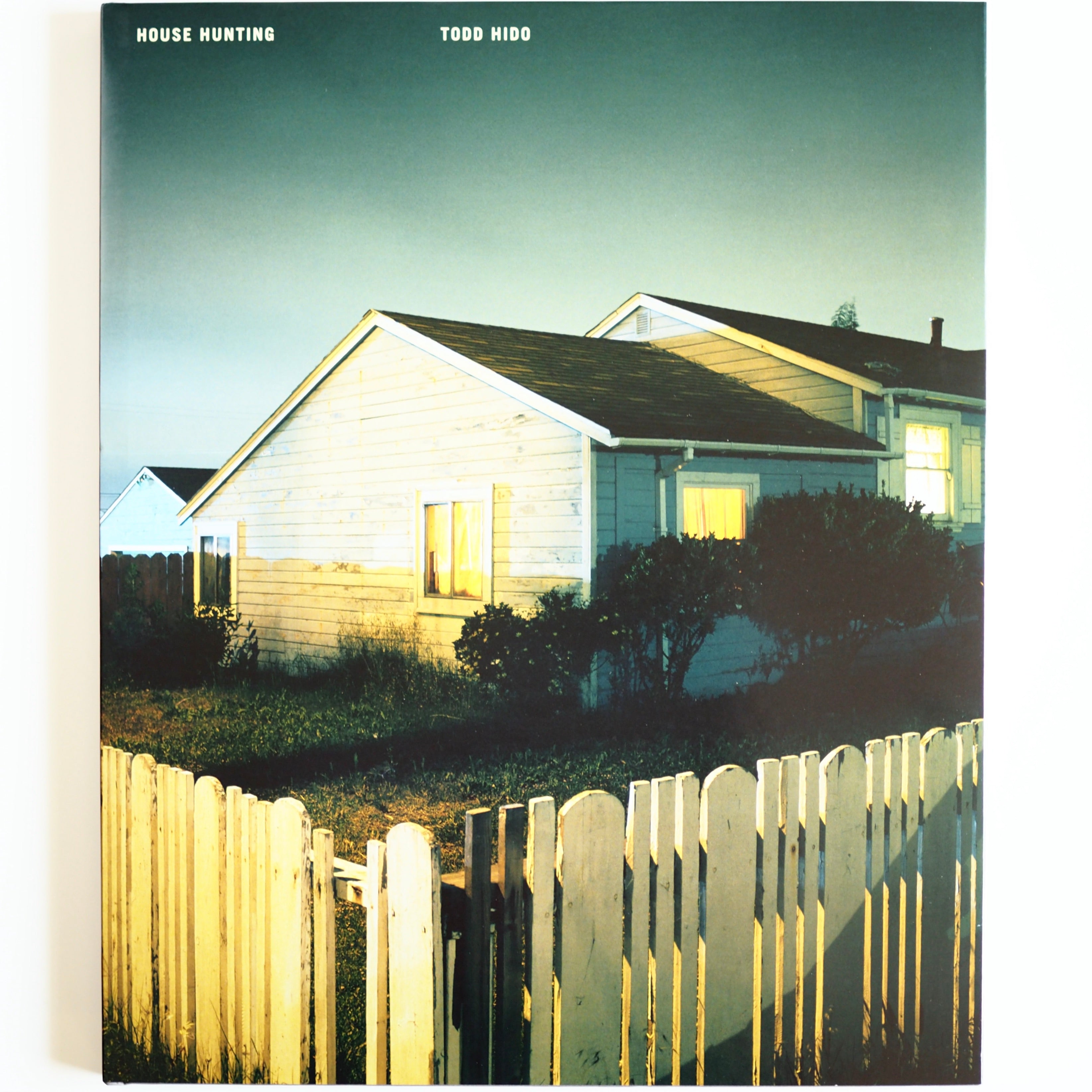 Todd Hido - HOUSE HUNTING (4th edition / 2019) [NEW］