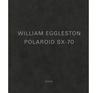 William Eggleston Polaroid SX-70 ARTBOOK | D.A.P. 2020 Catalog