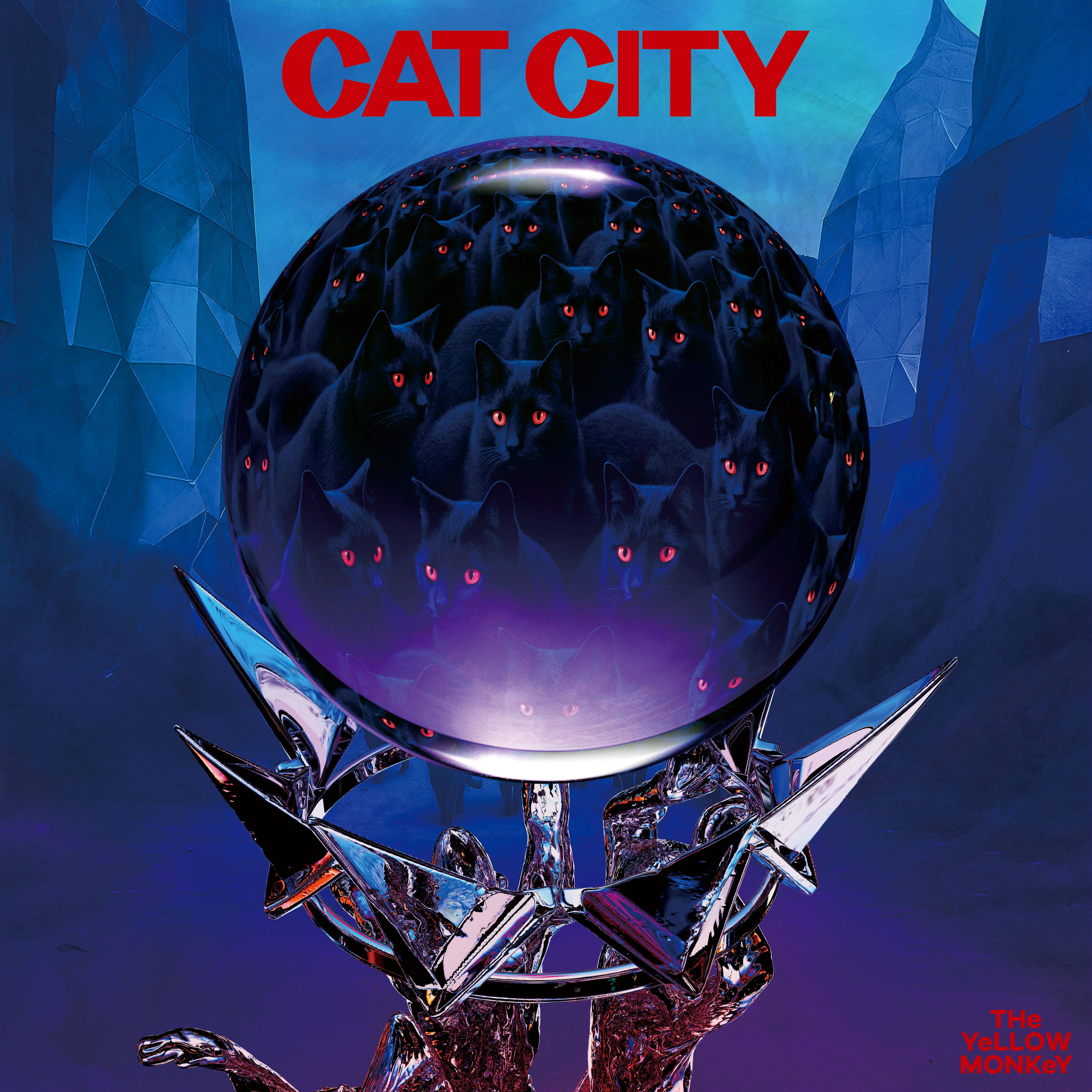 CAT CITY｜THE YELLOW MONKEY | ザ・イエロー・モンキー オフィシャル