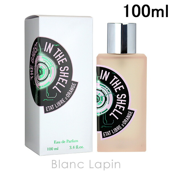 楽天市場】エタリーブルドオランジェ ETAT LIBRE D'ORANGE レフルール