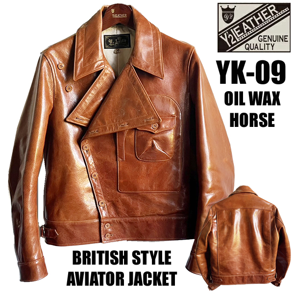 Y'2 LEATHER ワイツーレザー アビエータージャケット YK-09 OIL WAX