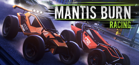 Mantis Burn Racing® on Steam
