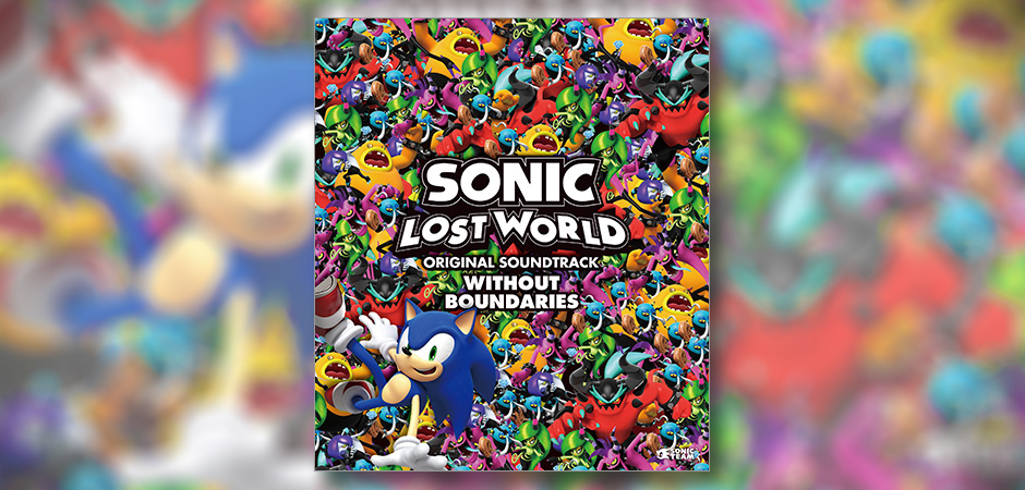 SEGA | ソニックチャンネル | 『SONIC LOST WORLD ORIGINAL SOUNDTRACK