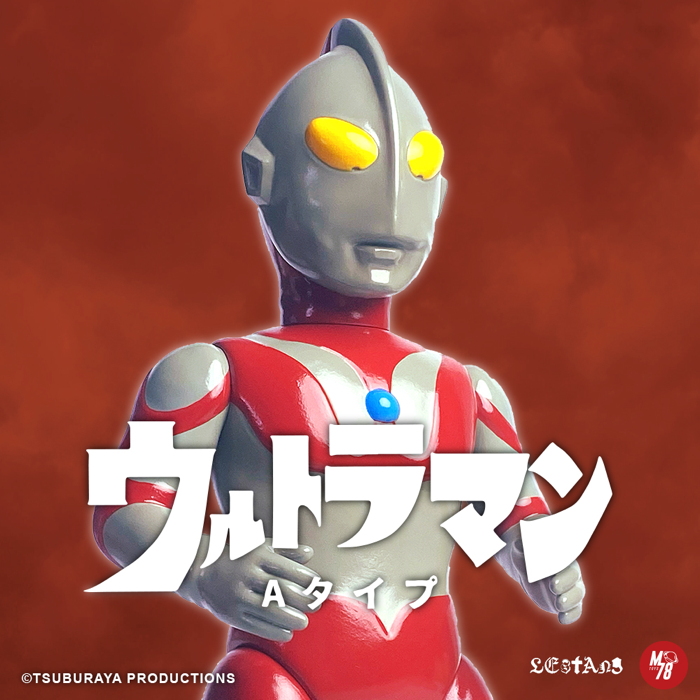 M78 TOYS x LESTANG NICOLAS第2弾は「ウルトラマン(Aタイプ