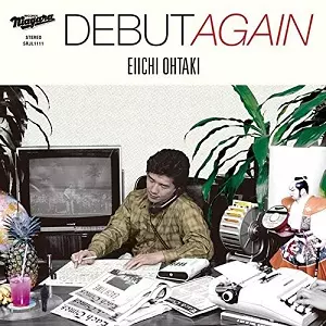 DEBUT AGAIN(アナログ) /EIICHI OHTAKI/大滝詠一｜日本のロック
