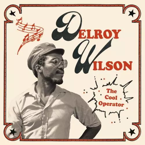 LOVER'S ROCK/DELROY WILSON/デルロイ・ウィルソン/78年にリリースした