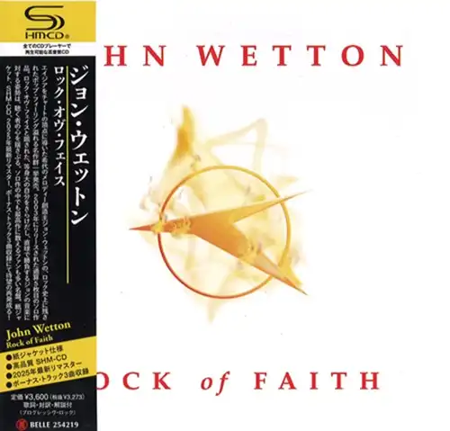 ロック・オヴ・フェイス(SHM-CD)/JOHN WETTON/ジョン・ウェットン