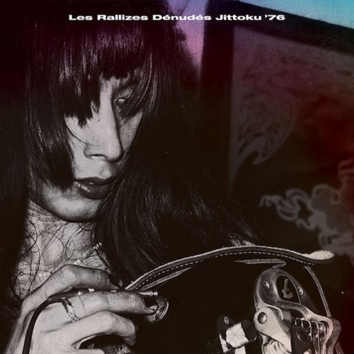 拾得 Jittoku '76(CD)/Les Rallizes Denudes/裸のラリーズ/1976 年