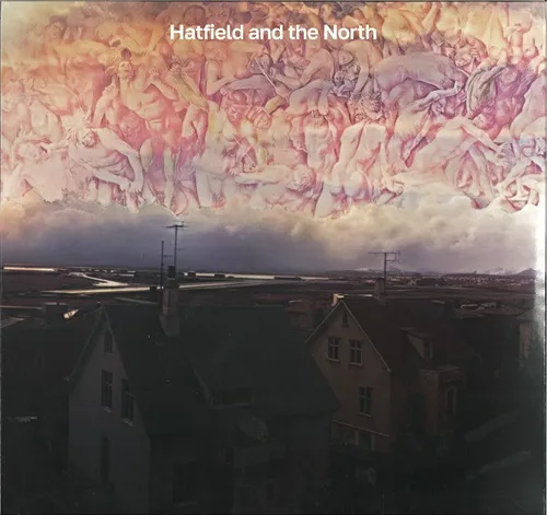 HATFIELD & THE NORTH / ハットフィールド・アンド・ザ・ノース