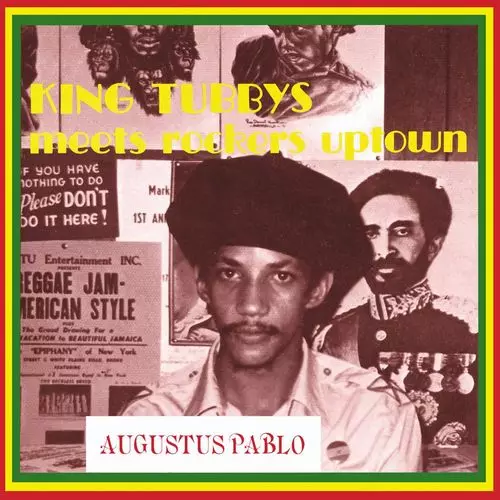 KING TUBBY MEETS ROCKERS UPTOWN/AUGUSTUS PABLO/オーガスタス