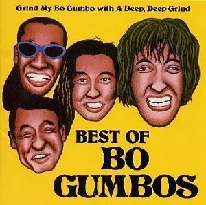 BEST OF BO GUMBOS / ベスト・オブ・ボ・ガンボス /BO GUMBOS/ボ