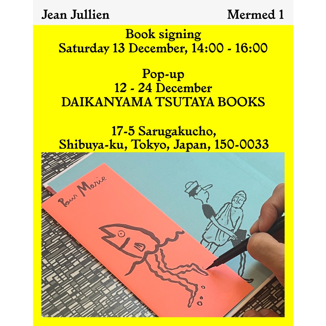 フェア】ジャン・ジュリアン『JEAN JULLIEN: MERMED 1』刊行記念フェア