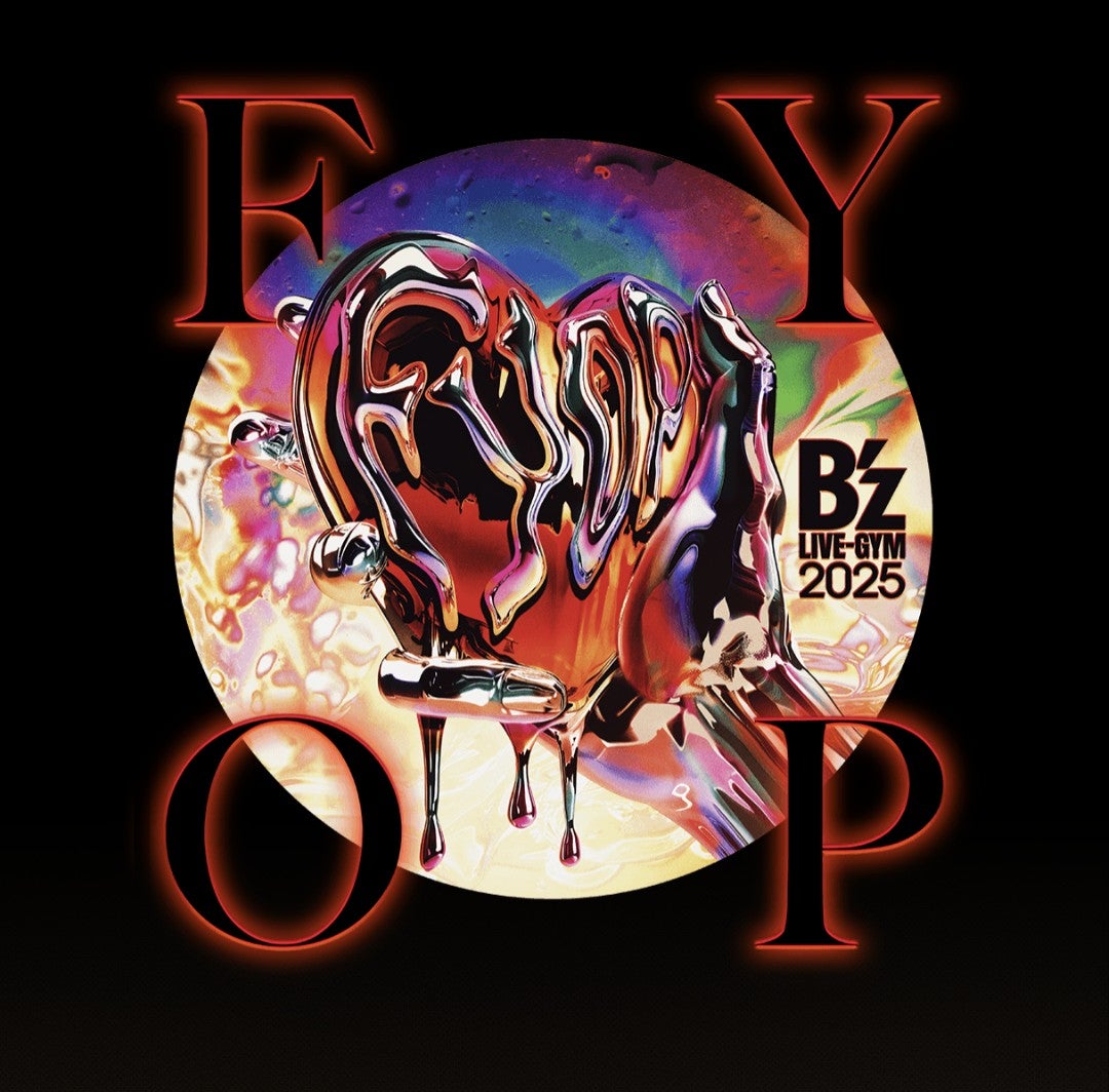 B'z LIVE-GYM -FYOP- ツアーグッズ限定販売開始&稲葉さんソウルフード