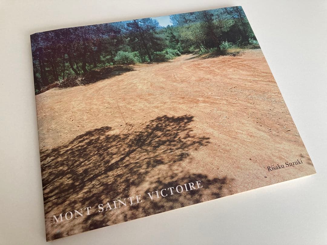 鈴木理策 / Mont Sainte Victoire Mont Sainte Victoire Risaku Suzuki / 鈴木理策 | 百年