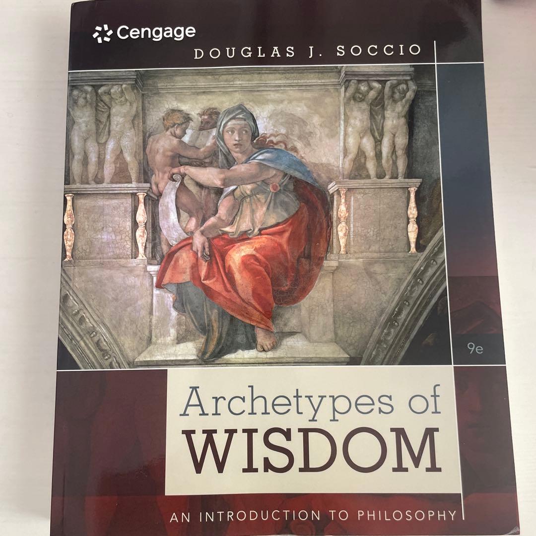 語学・辞書・学習参考書 Archetypes of Wisdom 9e Archetypes of Wisdom: An Introduction to Philosophy (MindTap
