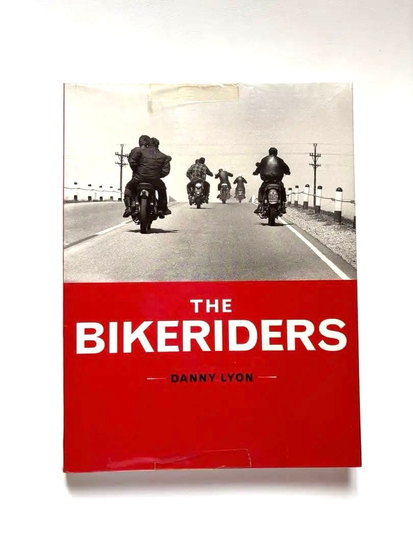 THE BIKERIDERS ダニー・ライオン The Bikeriders: Lyon, Danny: 9780811841603: Amazon.com: Books