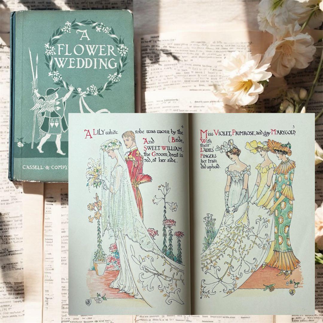 1905年 初版 ウォルター クレイン A FLOWER WEDDING 袋綴じ - メルカリ