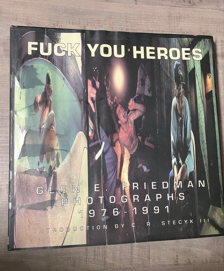 洋書 FUCK YOU HEROS GLEN E. FRIEDMAN Fuck You Heroes: Glen E. Friedman Photographs, 1976-1991