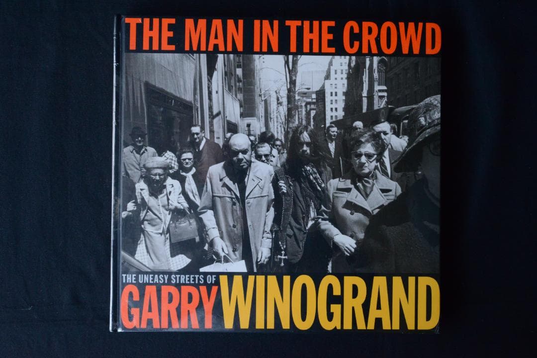 The Man in the Crowd:Garry Winogrand★値下げ Amazon.com: The Man in the Crowd: The Uneasy Streets of Garry