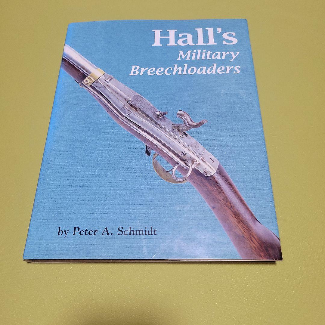 Ridgeway Hall's Military Breechloaders 洋書 Reference Library
