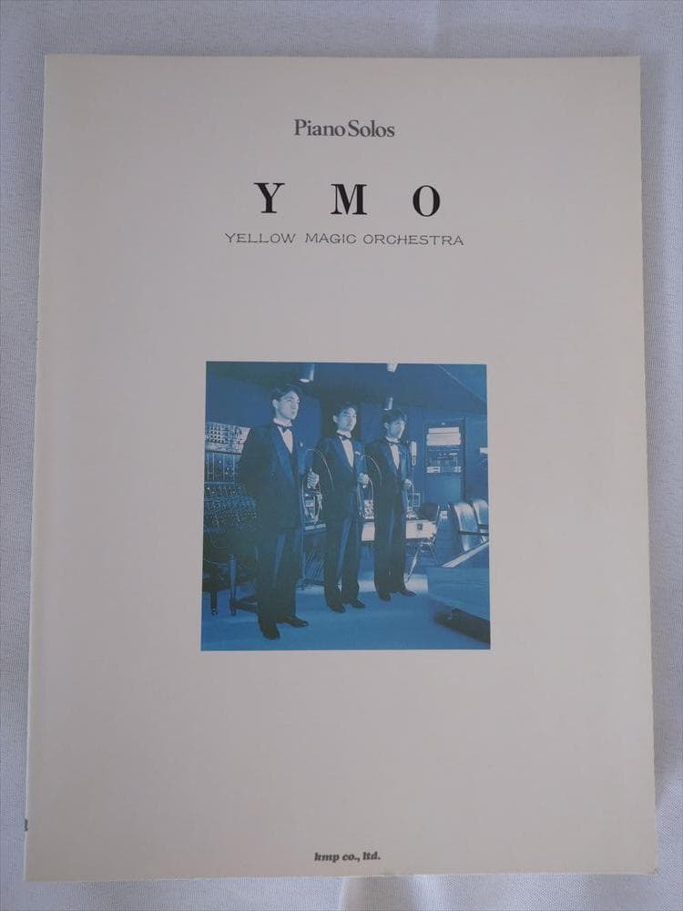 YMO ピアノ曲集 Piano Solos YMO ピアノ曲集 YMO (ピアノ曲集 Piano Solos) | ケイ・エム・ピー編集部