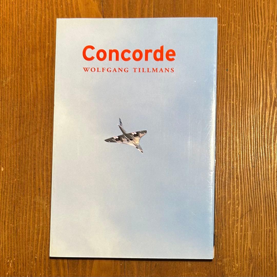 美品　Concorde ヴォルフガング・ティルマンス　1997年初版 CONCORDE：ヴォルフガング・ティルマンス | OIL - 現代アート・絵画の