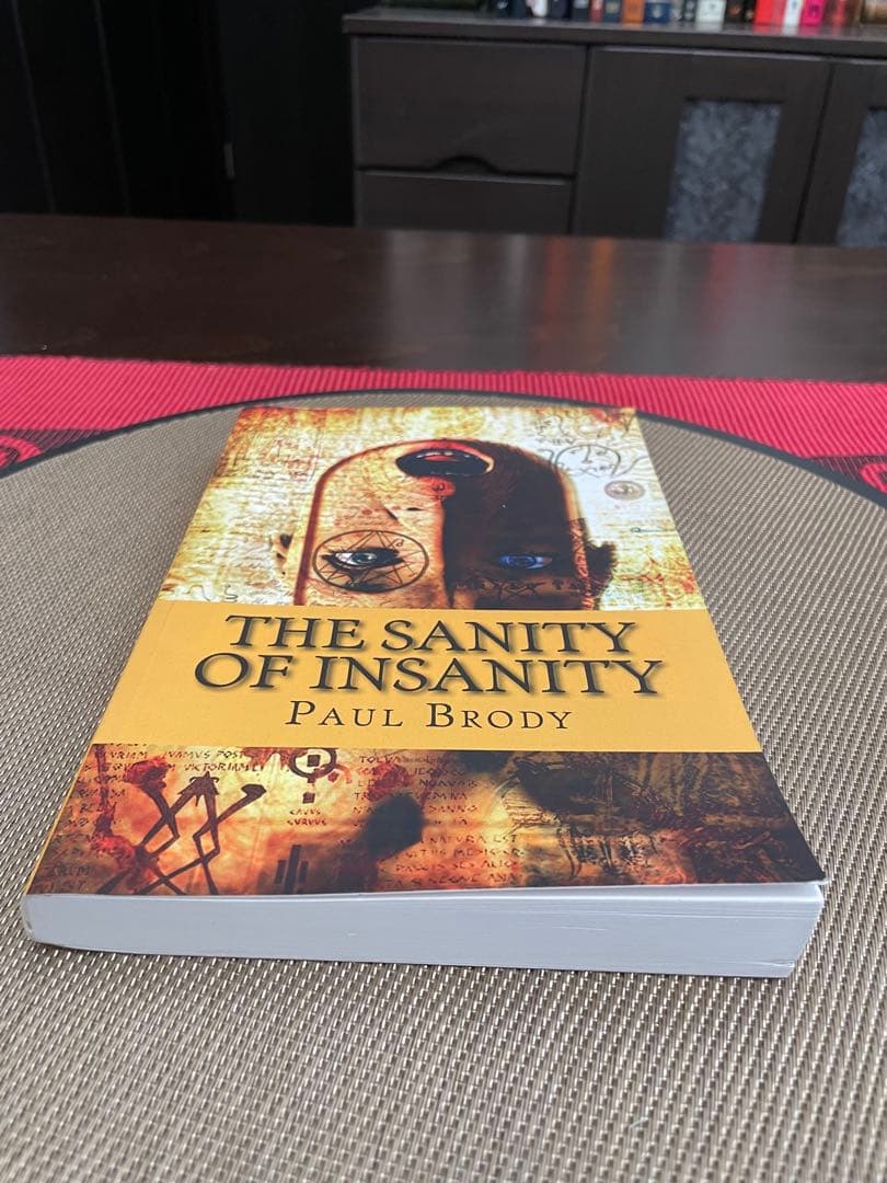 洋書 THE SANITY OF INSANITY by PAUL BRODY