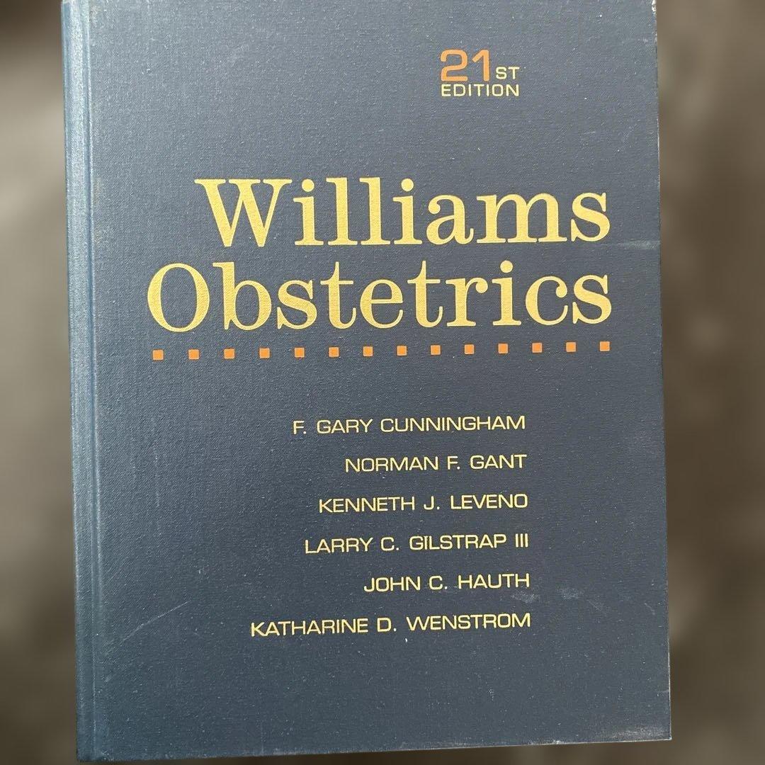Williams Obstetrics 第21版 Amazon.com: Williams Obstetrics, 25th Edition: 9781259644320