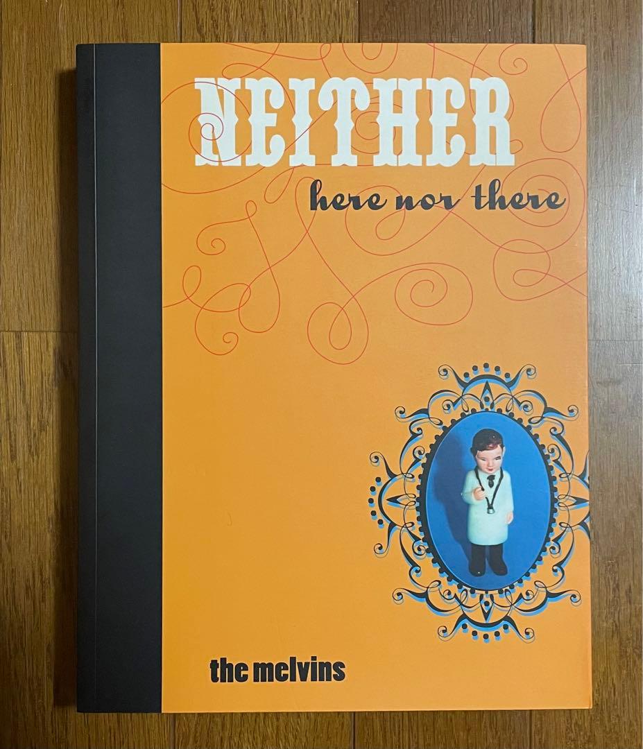 洋楽 Melvins / Neither Here Nor There book+CD Neither Here Nor There (book) - MelvinsWiki