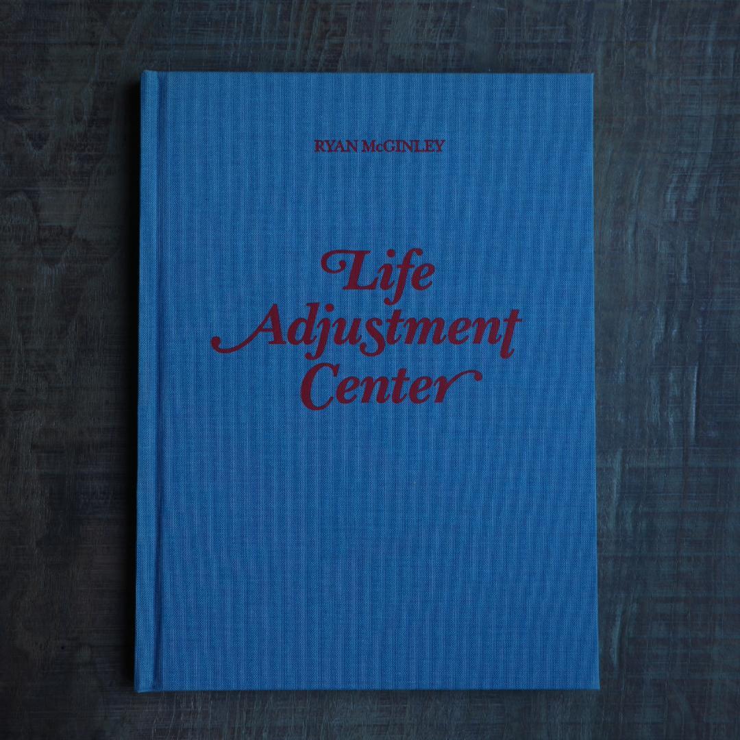 アート・デザイン・音楽 Life Adjustment Center RYAN McGINLEY Buy Life Adjustment Center by Ryan McGinley Online – Setanta Books