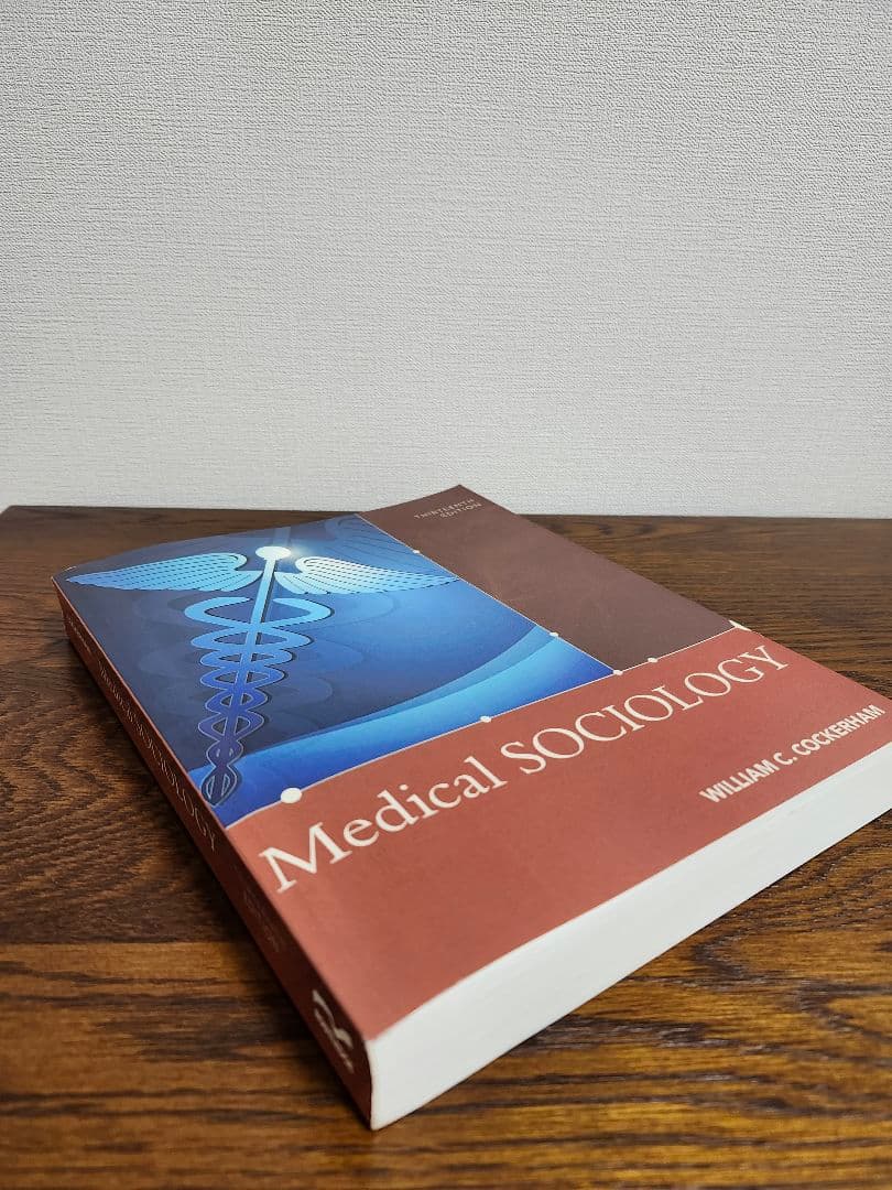 Medical SOCIOLOGY 第13版