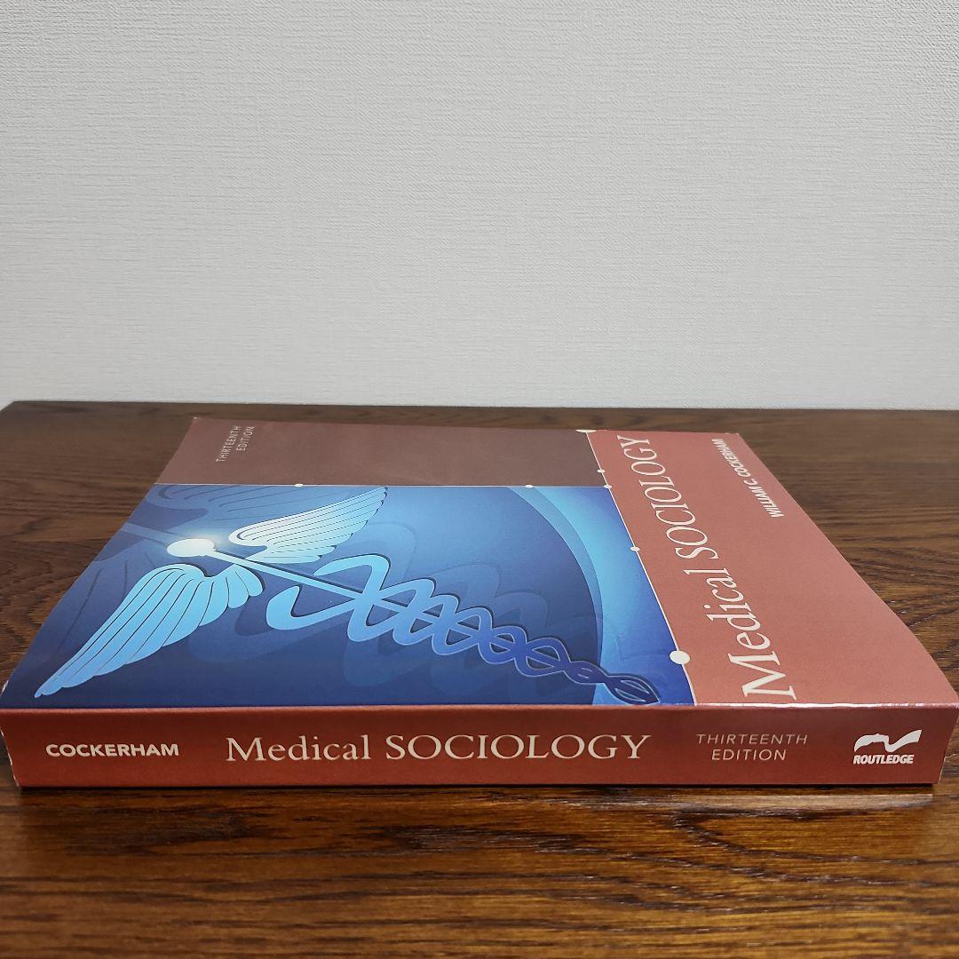 Medical SOCIOLOGY 第13版
