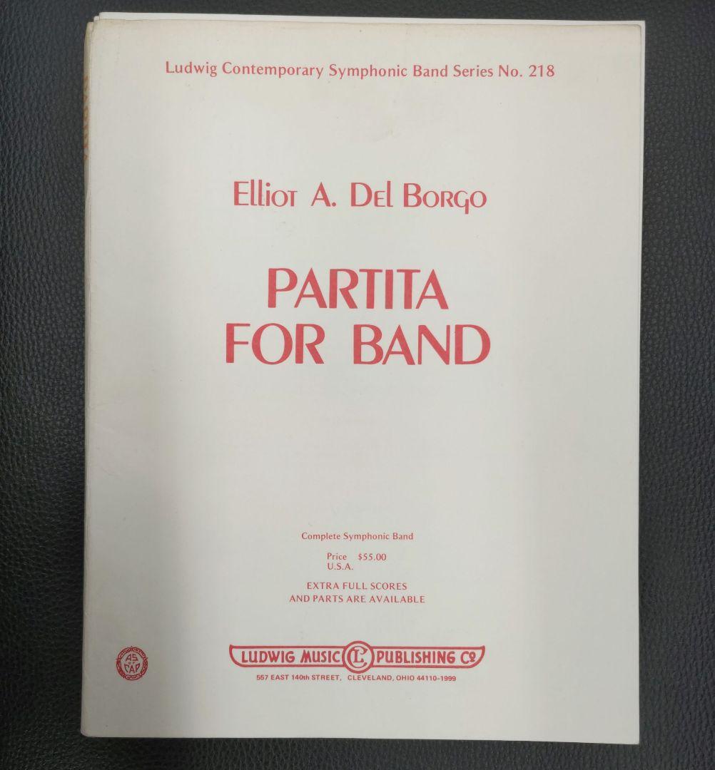 デル・ボルゴ　吹奏楽のためのパルティータ デル・ボルゴ 吹奏楽のためのパルティータ デル・ボルゴ 吹奏楽のため