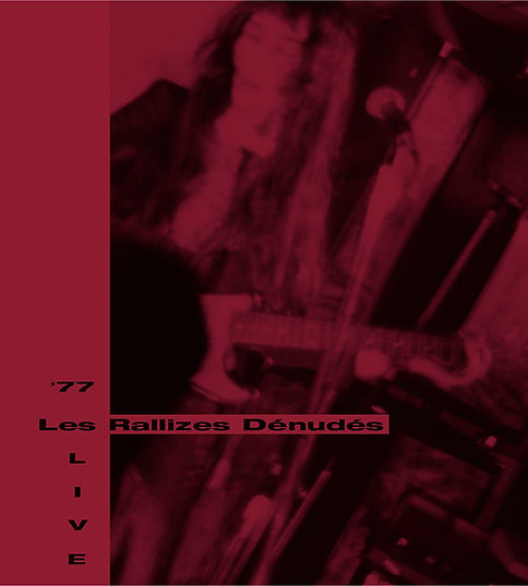Les Rallizes Dénudés(裸のラリーズ) / '77 LIVE［3LP アナログ盤］TBV